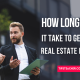 how long does it take to get your real estate license